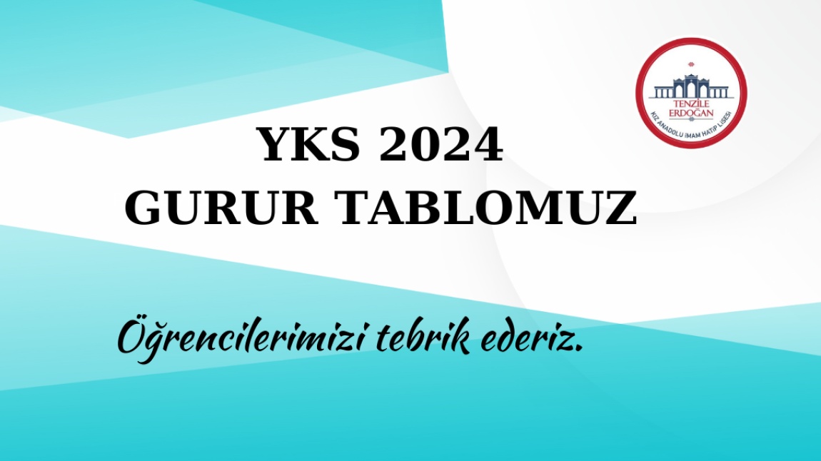 YKS 2024 Gurur Tablomuz